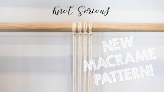 Macrame Pattern Tutorial No. 6