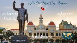 Ho Chi Minh City, Vietnam - Ein Tag in der Mega City - Weltreise 2018 #011