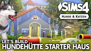Hundehütte Starter Haus bauen | Die Sims 4 Hunde & Katzen Let's Build