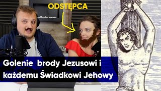 Świadkowie Jehowy ogolili brodę Jezusowi - czyli zakaz zapuszczania zarostu #175
