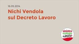 Nichi Vendola sul decreto lavoro