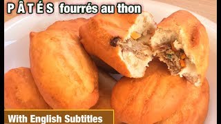 Pâté béninois fourrés au thon// beignets salés // Aller-retour farcis au thon