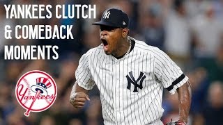 New York Yankees Clutch & Comeback Moments - Early 2018 Season