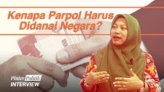 Kenapa Parpol Harus Didanai Negara?