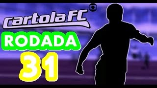 DICAS CARTOLA FC 2016 - #31 Rodada (Dicas)