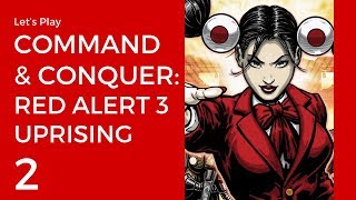Let's Play Command & Conquer: Red Alert 3 Uprising #2 | Soviets Mission 2: Schemes on the Intruders