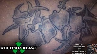 SEPULTURA - Sepultura Under My Skin (OFFICIAL TRACK)