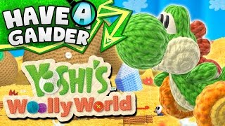 Yoshi's Woolly World - 1 Hour Gameplay! (Have A Gander)