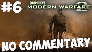 Прохождение Call of Duty: Modern Warfare 2, Veteran - #6: Осиное гнездо (БЕЗ КОММЕНТАРИЕВ)