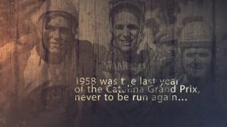 "THE CATALINA GRAND PRIX: The Race Returns" Film (early promo)