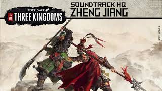 Soundtrack HD | Zheng Jiang [Total War: Three Kingdoms OST]