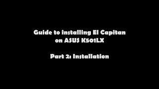 Hackintosh on ASUS K501LX - Installation