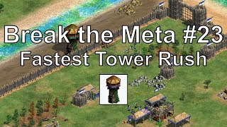 Aoe2 "Break the Meta" #23: Fastest Tower Rush Ever! (3 Min Trush)