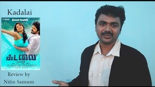 kadalai- Review by Nitin Samson