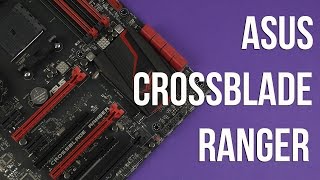 Распаковка Asus Crossblade Ranger