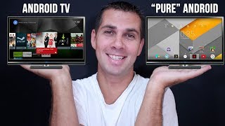 ANDROID TV OS vs "PURE" ANDROID | WHICH SHOULD I CHOOSE ?