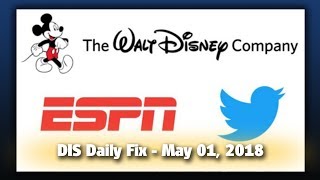 DIS Daily Fix | Your Disney News for 05/01/18