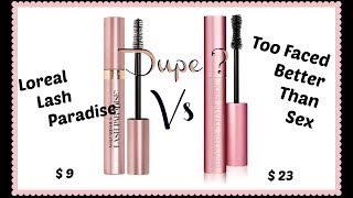 LOREAL LASH PARADISE VS TOO FACE BETTER THAN SEX ES DUPLICADO O NO ?