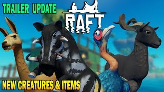 Raft NEW CREATURES TRAILER UPDATE & ANNOUNCEMENT!!