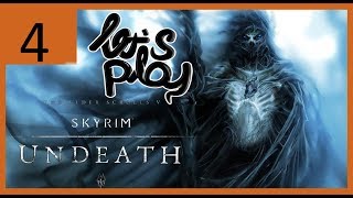 Skyrim Quest mod Undeath - Scourg Barrow Part 1