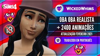Mod Wicked Whims Oba Oba Realista no The Sims 4 em Português + 500 Animações (Fevereiro 2020)