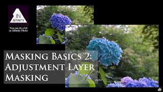 Masking Basics 2: Adjustment Layer Masking