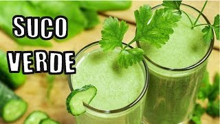 Sucos Para Emagrecer - Suco Verde