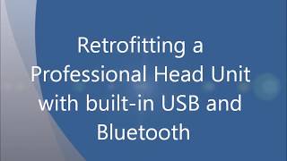 Retrofitting a Professional Head Unit with USB and Bluetooth on my BMW e93!