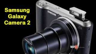 Samsung Galaxy Camera 2 Android Digital: Specs, Pics, reviews 2014