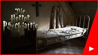 Lost Places #60 Die Horror Psychiatrie | Its Lost