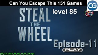 [Walkthrough] Can You Escape This 151 Games level 85 - Steal the wheel episode 11 - Complete Game