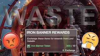 This Is What 300 Iron Banner Tokens Gets You? (NOW IM MAD)