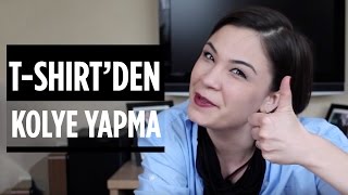 Kendin Yap: T-Shirt'ten Kolye Yapma (DIY) | Giyen Bayan