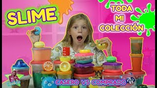TODA MI COLECCIÓN DE SLIME!! SLIME CASERO VS SLIME COMPRADO