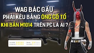 M1014 One Shot BNL , Vị Vua M1014 Trên PC ?