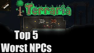 Terraria Top 5 Worst NPC | Terraria Gameplay