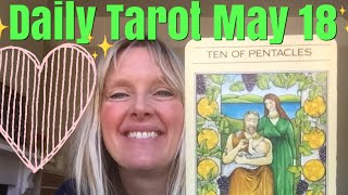Daily Tarot May 18, 2018 ~ The Meat & Potatoes of Life!