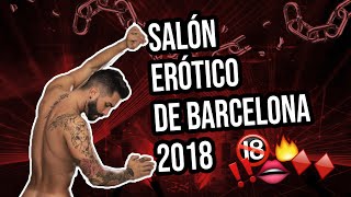 ❌?SALÓN ERÓTICO DE BARCELONA 2018 by Andrea Suárez XXX