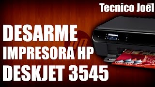 Desarme Reparacion HP Deskjet 3545 | Tecnico Joel