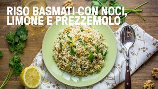Riso basmati al limone, noci e prezzemolo
