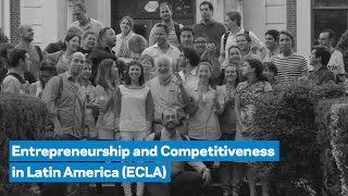 The Entrepreneurship and Competitiveness in Latin America (ECLA) Program