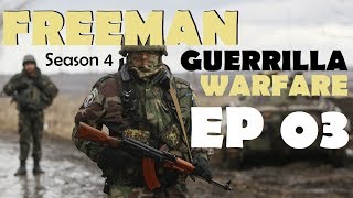 Freeman: Guerrilla Warfare S4 EP 3 (Hot Fix! AKM Assault Rifle) v0.171