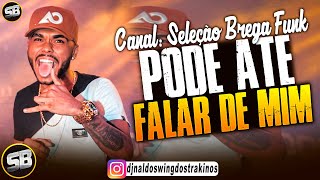 DODÔ PRESSÃO - PODE ATÉ FALAR DE MIM