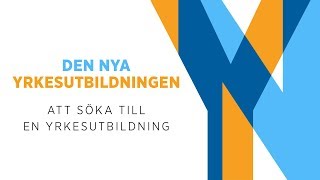 Att söka till en yrkesutbildning