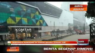Beberapa kawasan di Johor Bahru dinaiki air