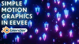 Blender - Simple Motion Graphics in Blender 2.8 (Seamless loop in Eevee)