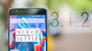 OnePlus 3 Performance - Does the 3.1.2 Update make a difference?