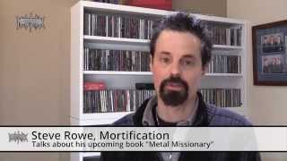 Steve Rowe from Mortification talks about "Metal Missionary"