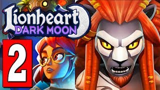 Lionheart Dark Moon: Gameplay Walkthrough Part 2 CHAPTER TWO Lets Play - iOS / Android