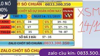 SOI CẦU MIỀN NAM 8888 NGÀY 14/11/2019|DỰ ĐOÁN KẾT QUẢ XSMN _ SỐ LÔ BẤT BẠI _ CHƠI LÀ THẮNG LỚN